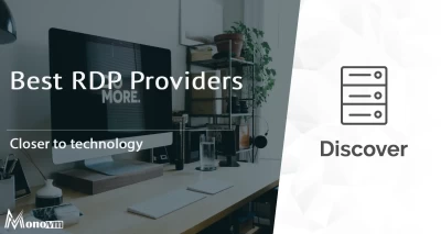 Best RDP Providers in 2024 for Streamlined Remote Access